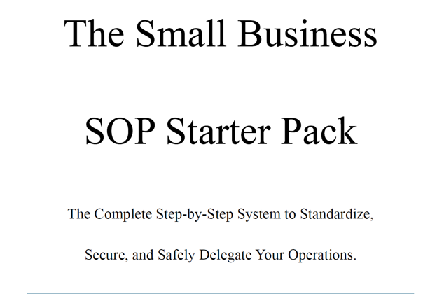 The Small Business SOP & Delegation Starter Pack | Operations Series Vol. 02